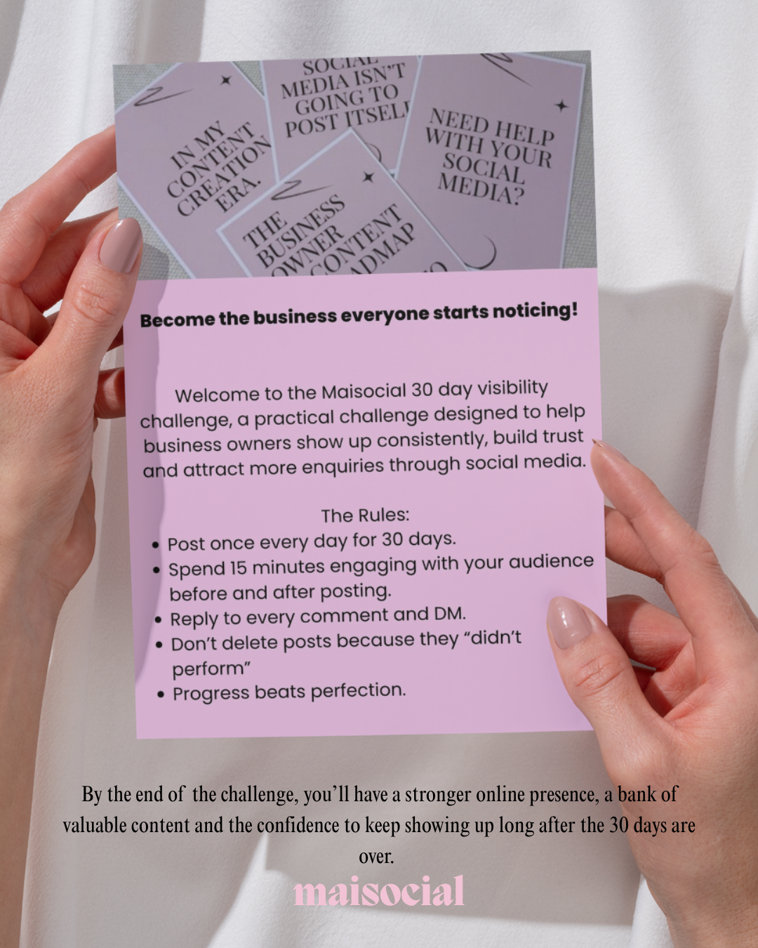 The Maisocial 30 day visibility challenge