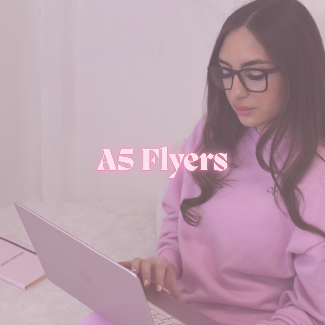 A5 Flyers