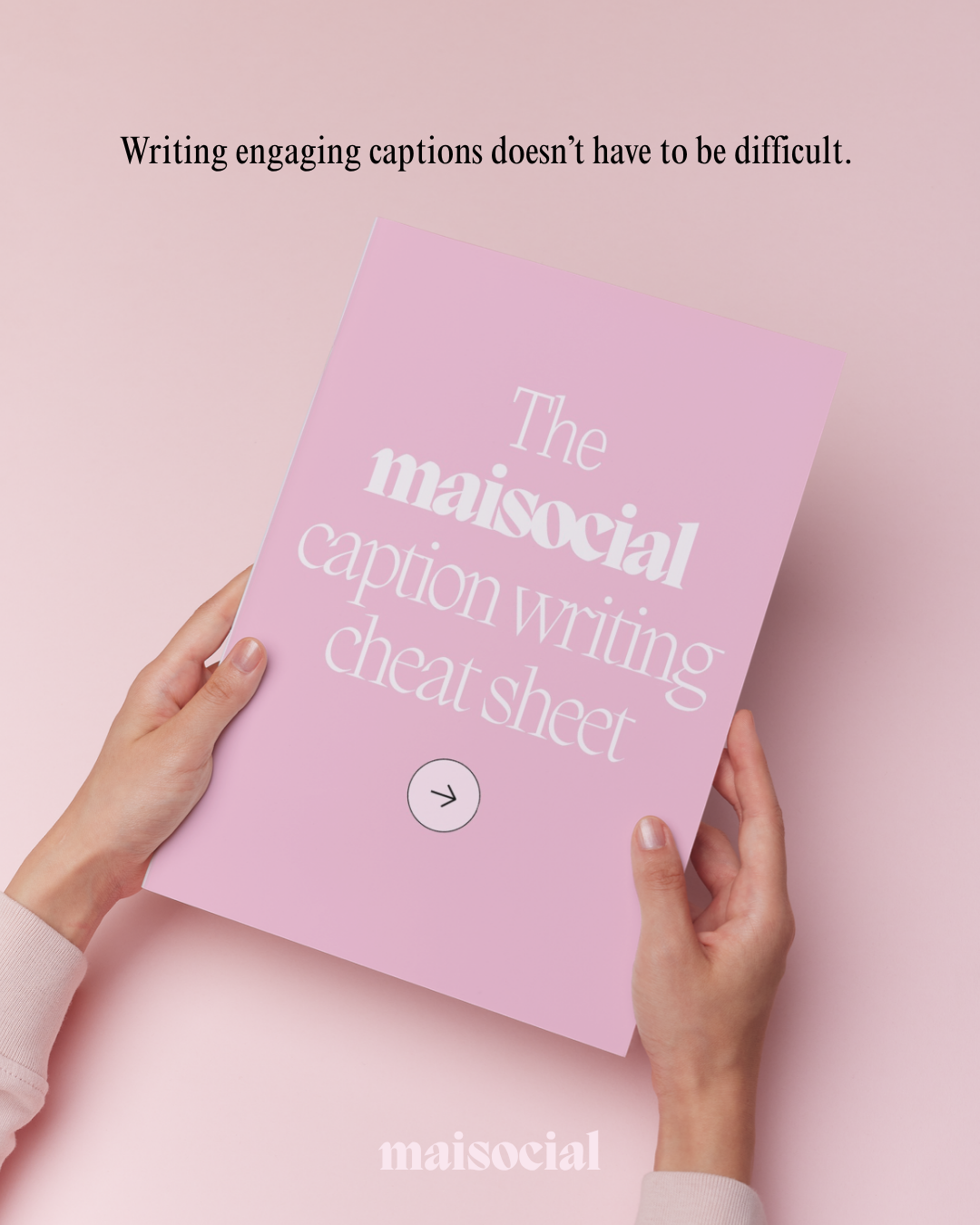 Maisocial Caption Writing Cheat Sheet